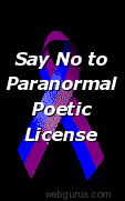 Say No To Paranormal Poetic License